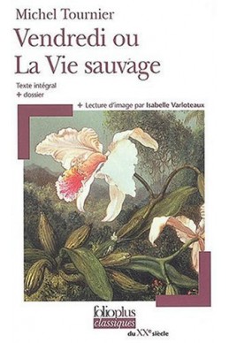 Vendredi ou La Vie sauvage